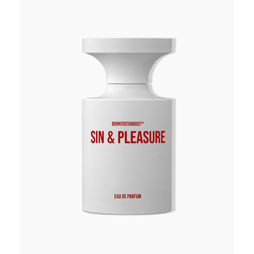 Born to Stand out - Sin & Pleasure